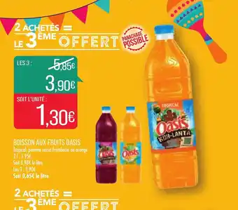Match Boisson Aux Fruits Oasis offre