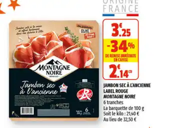 Jambon sec à l'ancienne label rouge