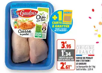 Cuisse de poulet oui c'est bon