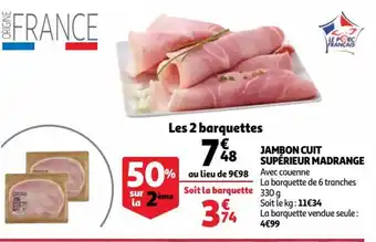 Auchan Supermarché Jambon Cuit Supérieur Madrange offre
