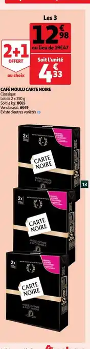 Auchan Supermarché Café Moulu Carte Noire offre