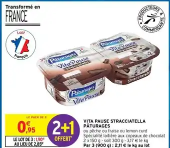 Intermarché Hyper Pâturages Vita Pause Stracciatella offre