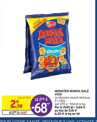 Intermarché Hyper Vico Monster Munch Salé offre