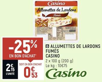 Petit Casino Casino allumettes de lardons fumés offre