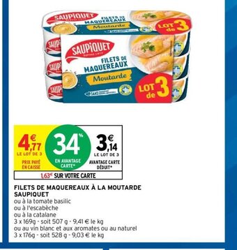 Intermarché Hyper Filets de Maquereaux à La Moutarde Saupiquet offre