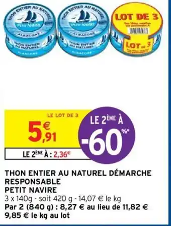 Intermarché Hyper Thon entier Au Naturel Démarche Responsable Petit Navire offre