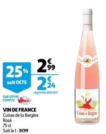 Auchan Cuisse de la bergère vin de france offre