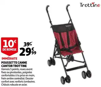 Auchan Trottine poussette canne cantor offre