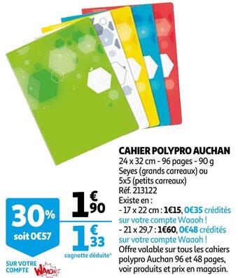 Auchan Auchan cahier polypro offre