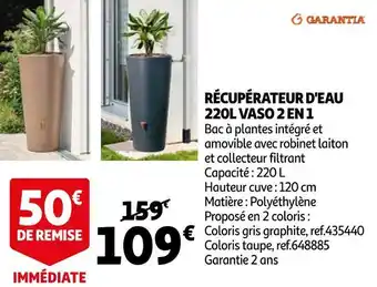 Auchan Garantia récupérateur d'eau 220l vaso 2 en 1 offre