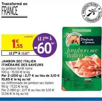 Intermarché Hyper Jambon Sec Italien Itinéraire Des Saveurs offre
