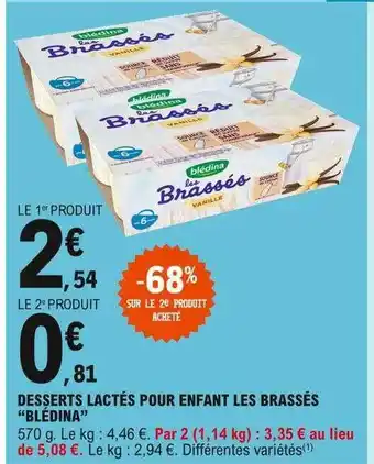 E.Leclerc Desserts Lactés Pour Enfant Les Brassés offre