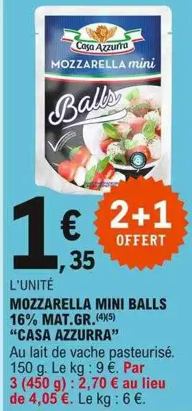 E.Leclerc Mozzarella Mini Balls 16% Mat.gr. offre