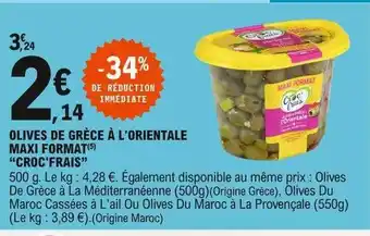 E.Leclerc Olives De Grèce à L'orientale Maxi Format offre