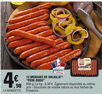 E.Leclerc 12 Merguez De Volaille offre