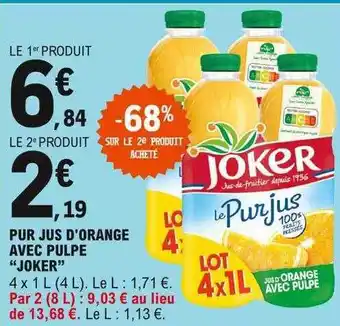 E.Leclerc Pur Jus D'orange Avec Pulpe offre