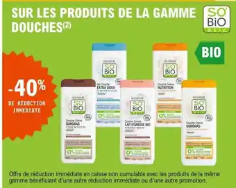La Gamme Douches So'bio étic