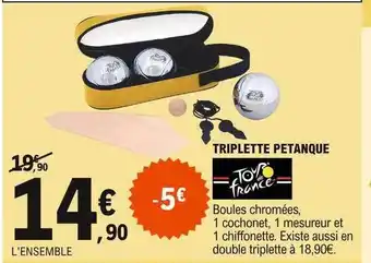 E.Leclerc Triplette Pétanque Tour De France offre