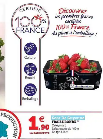 Hyper U Fraise Ronde offre