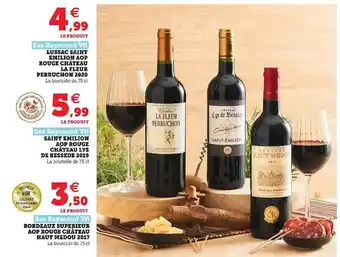 Hyper U Lussac Saint Emilion Aop Rouge Château La Fleur Perruchon 2020 Sas Raymond Vfi, Saint Emilion Aop Rouge Château Lys De Bessed offre