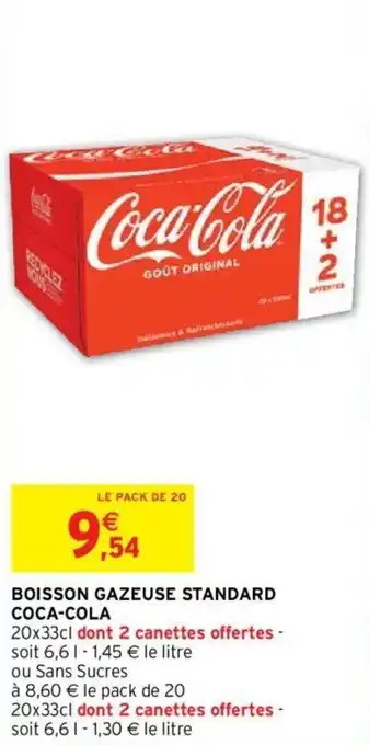 Intermarché Hyper COCA-COLA boisson gazeuse standard offre