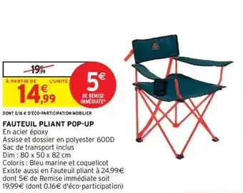 Intermarché Hyper Fauteuil pliant pop-up offre