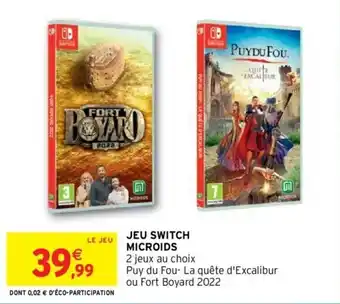 Intermarché Hyper Microids jeu switch offre