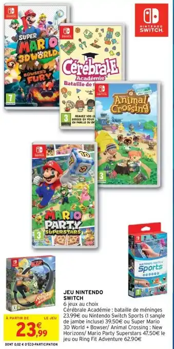 Intermarché Hyper SWITCH jeu nintendo offre