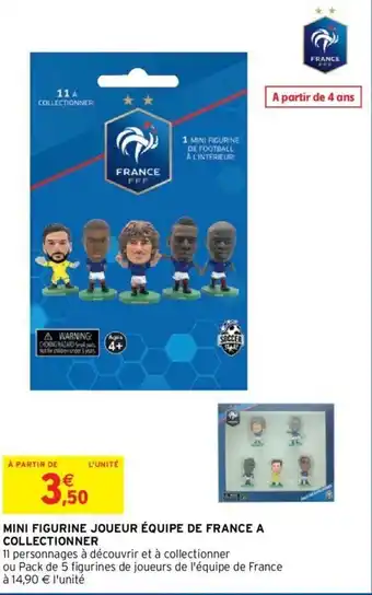 Intermarché Hyper Mini figurine joueur équipe de france a collectionner offre