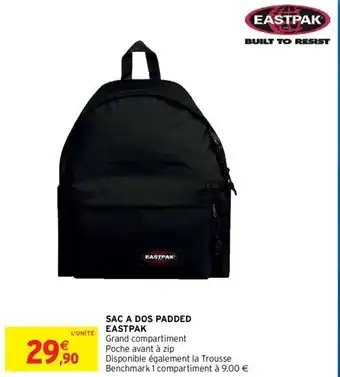 Intermarché Hyper EASTPAK sac a dos padded offre