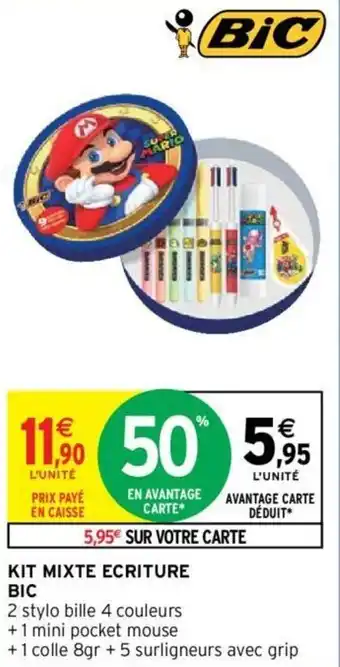 Intermarché Hyper BIC kit mixte ecriture offre