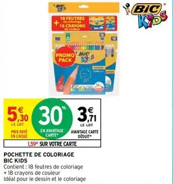 Intermarché Hyper BIC KIDS pochette de coloriage offre