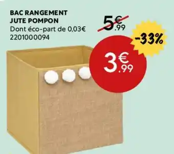 Maxi Bazar Bac rangement jute pompon offre