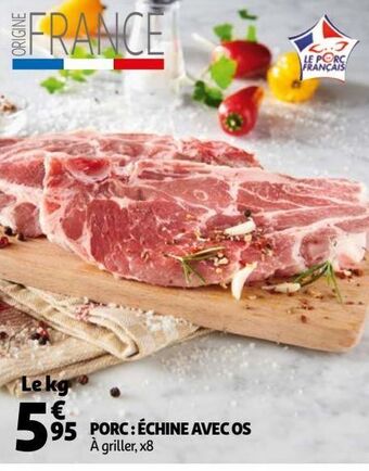 Auchan Porc:échine avec os offre