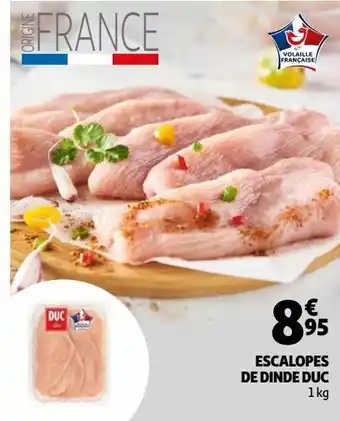 Auchan Escalopes de dinde duc offre