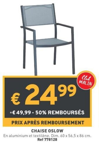 Trafic Chaise oslow offre