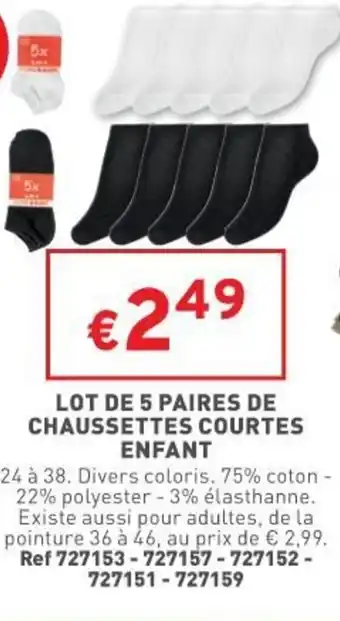 Trafic Lot de 5 paires de chaussettes courtes enfant offre