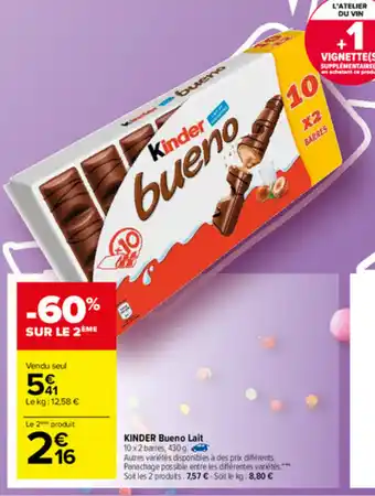 Carrefour Kinder Bueno Lait offre
