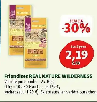Maxi Zoo Friandises Real Nature Wilderness offre