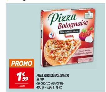 Netto Pizza Surgelée Bolognaise Netto offre