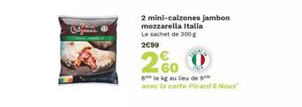 Picard 2 Mini-calzones Jambon Mozzarella Italia offre