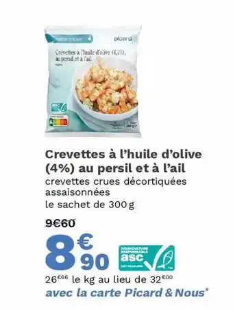 Picard Crevettes à L'huile D'olive (4%) Au Persil Et à L'ail offre