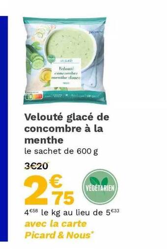 Picard Velouté Glacé De Concombre à La Menthe offre