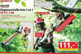 Norma Walter Elagueuse/Taille-Haie 2 En1 offre