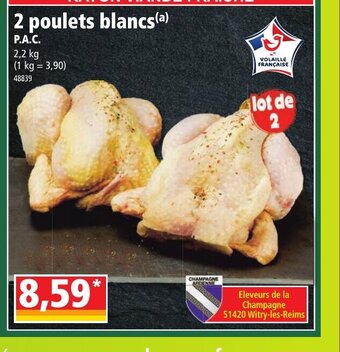 Norma 2 Poulets Blancs offre