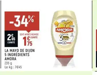 Spar La Mayo de Dijon 5 Ingrédients Amora offre