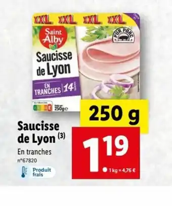 Lidl Saucisse de Lyon offre