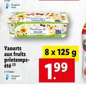 Lidl Yaourts Aux Fruits Printemps été offre