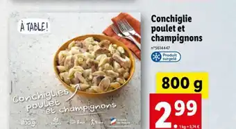 Lidl Conchiglie Poulet Et Champignons offre