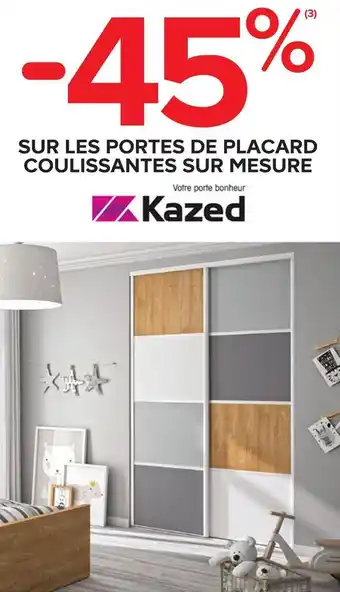 Castorama Kazed bon plan sur les portes de placard coulissantes sur mesure de la marque kazed offre